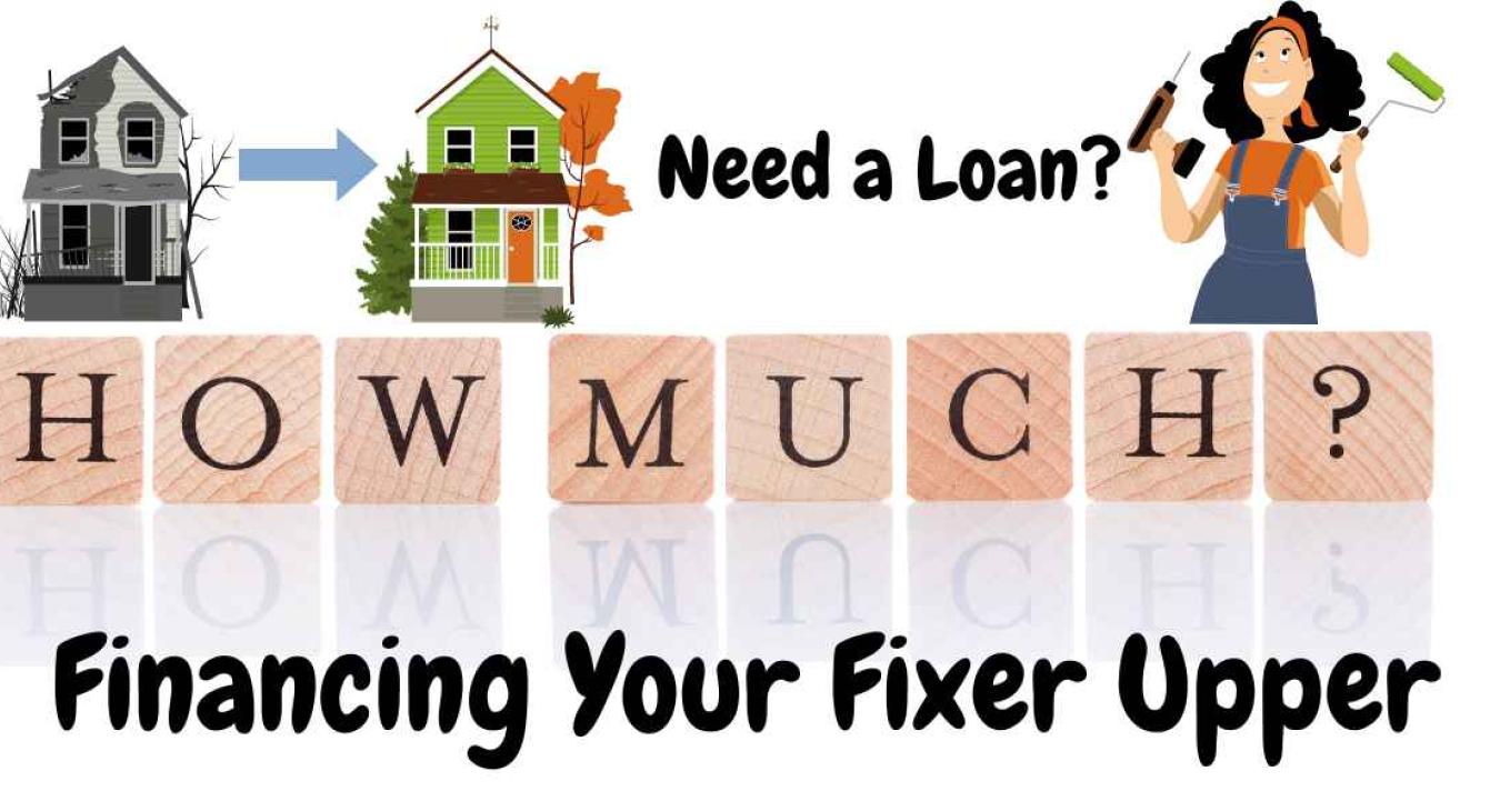 Financing a Fixer Upper Best Loans and Methods KDS Development